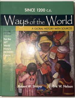 Ways of the World AP World History Modern Textbook