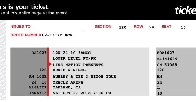 4 Drake tickets lower level Oakland California 10/27/18