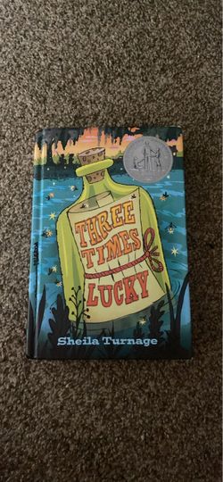 Three Times Lucky by Sheila Turnage Hardcover