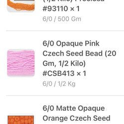 6/0 Czech Sead Beads in Opaque Pumpkin, Opaque Pink, Matte Opaque Orange 