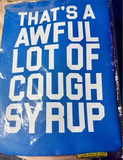 That's A Awful Lot Of Cough Syrup  "Bankroll Money Bag" BN unopened