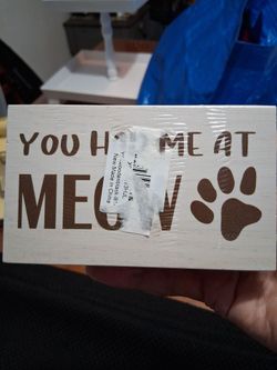 You had me at MEOW wood block $ 2 each