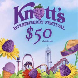 Knotts - Knott’s Berry Farm Tickets 🎟️