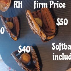 SOFTBALL OR BASEBALL GLOVE'S SIZE 13" - RIGHT HAND.  PRICE FIRM 