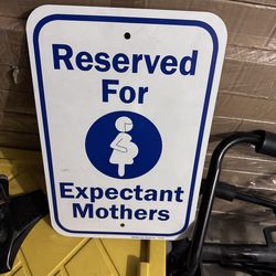 Reserved for Expectant Mothers Parking Sign