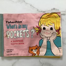 Classic Fisher Price Preschool Girls’s Fabric Book. What’s In My Pockets?