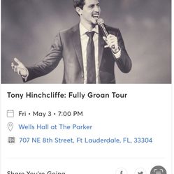 Tony Hinchcliffe Fully Groan Tour May 3rd
