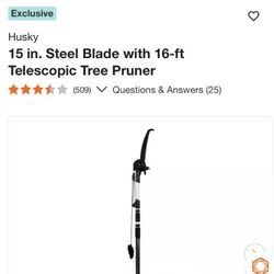 Husky 15 in. Steel Blade with 16-ft Telescopic Tree Pruner. 
