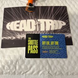 SELLING ONE SHUTTLE PASS- HEADTRIP
