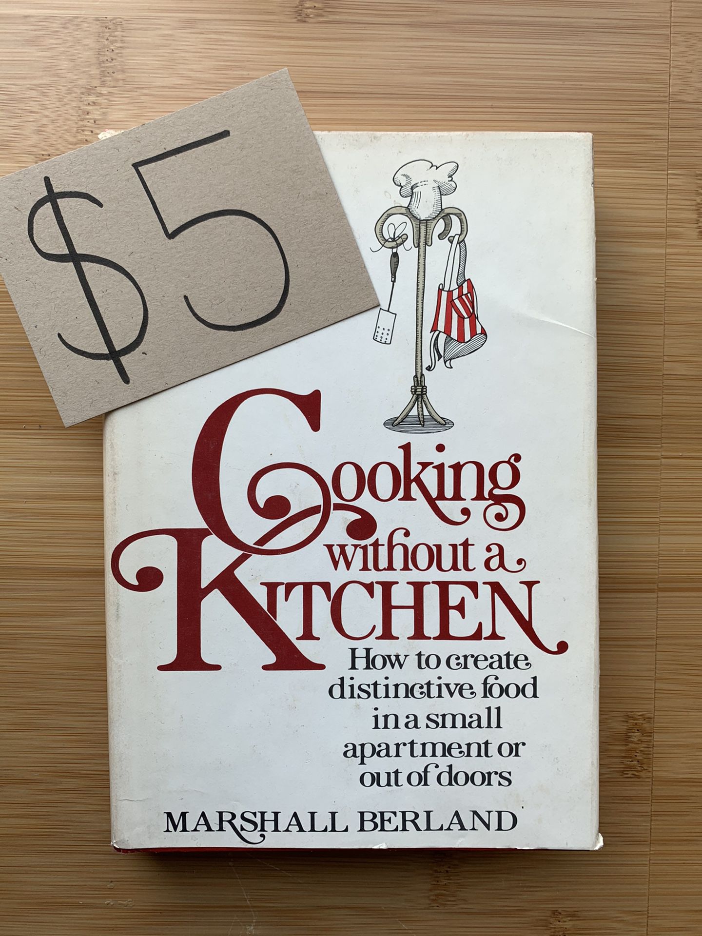 Cooking without a Kitchen by Marshall Berland (vintage cookbook)