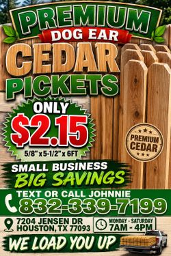 New Premium Cedar Pickets Only $2.15