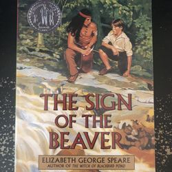 The Sign Of The Beaver By Elizabeth George Speare 