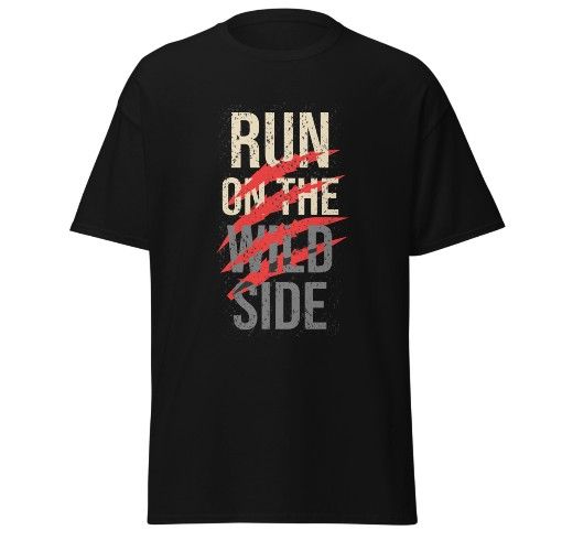 T-shirt Run on the wild side classic tees