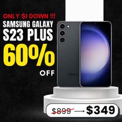 📷 Capture Every Moment with Samsung Galaxy S23 Plus - $1 Down available 