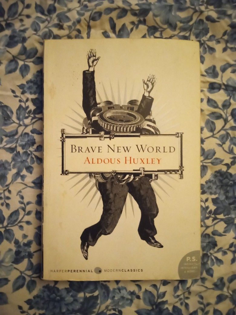 Brave New World -Aldous Huxley