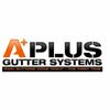 A Plus Gutter Systems Inc.