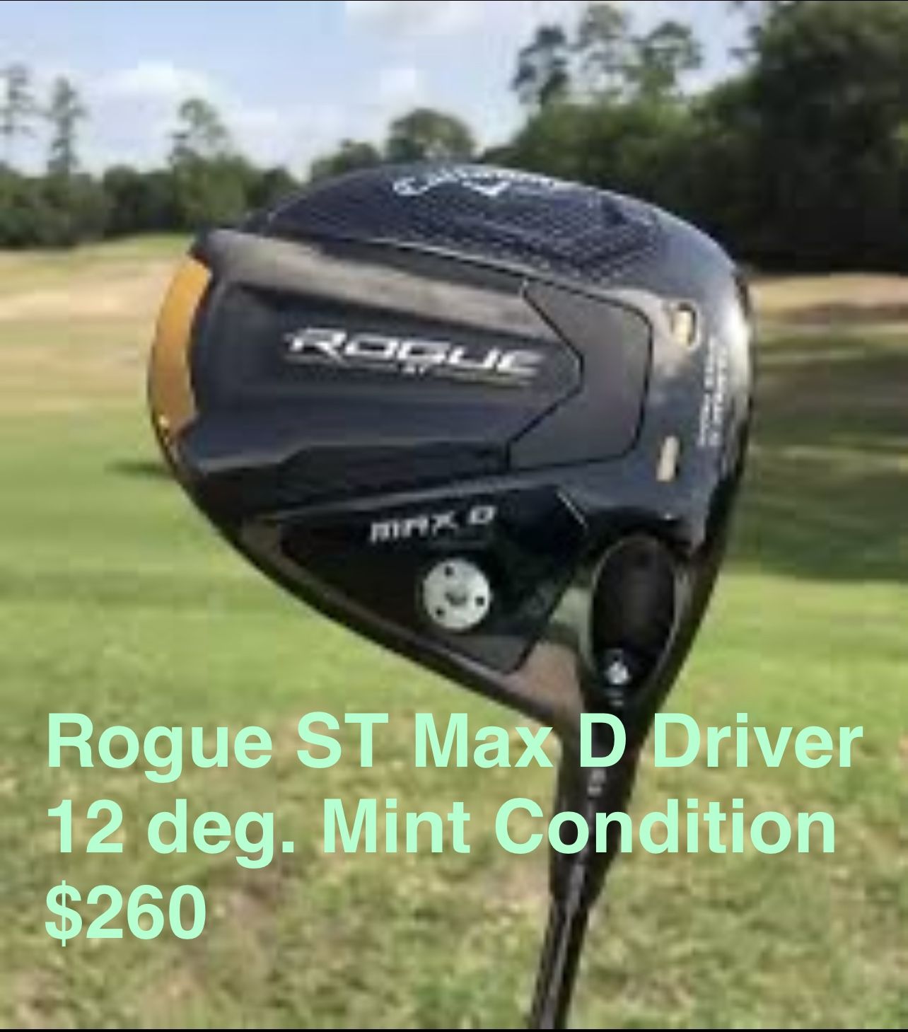 Brand New 2024 Callaway ST Max d Driver (msrp $350-410)