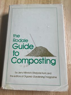 The Rodale Guide to Composting Hardcover Book