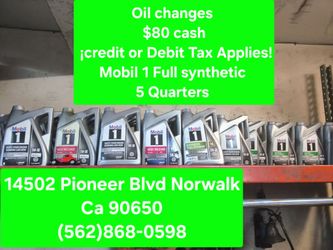 Oil changes 5 Quarters $80 cash Full synthetic Mobil 1