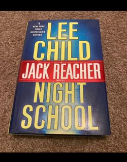 Lee Child’ JACK REACHER Night School Hard Cover