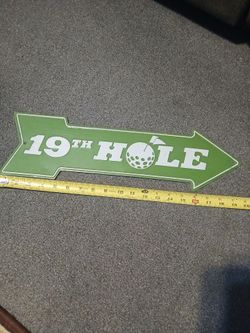 19th Hole Metal Golf Sign Excellent Condition 20 inches
