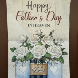 Happy Father’s Day In Heaven Garden Flag