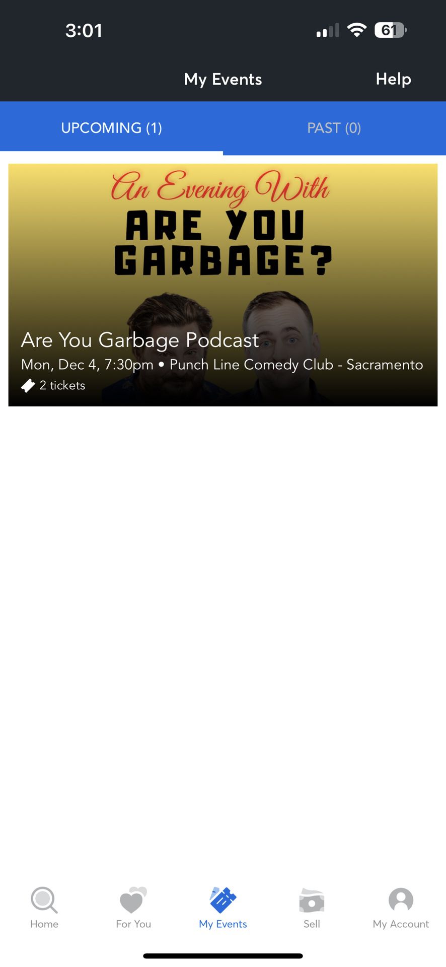 Are You Garbage Podcast Sac Punchline 12/4 7:30pm
