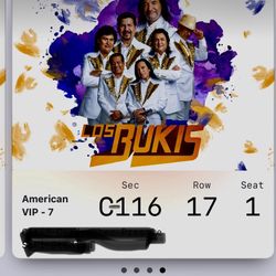 Los Bukis Feb. 20th (4-tix) Sec 116, Row 17