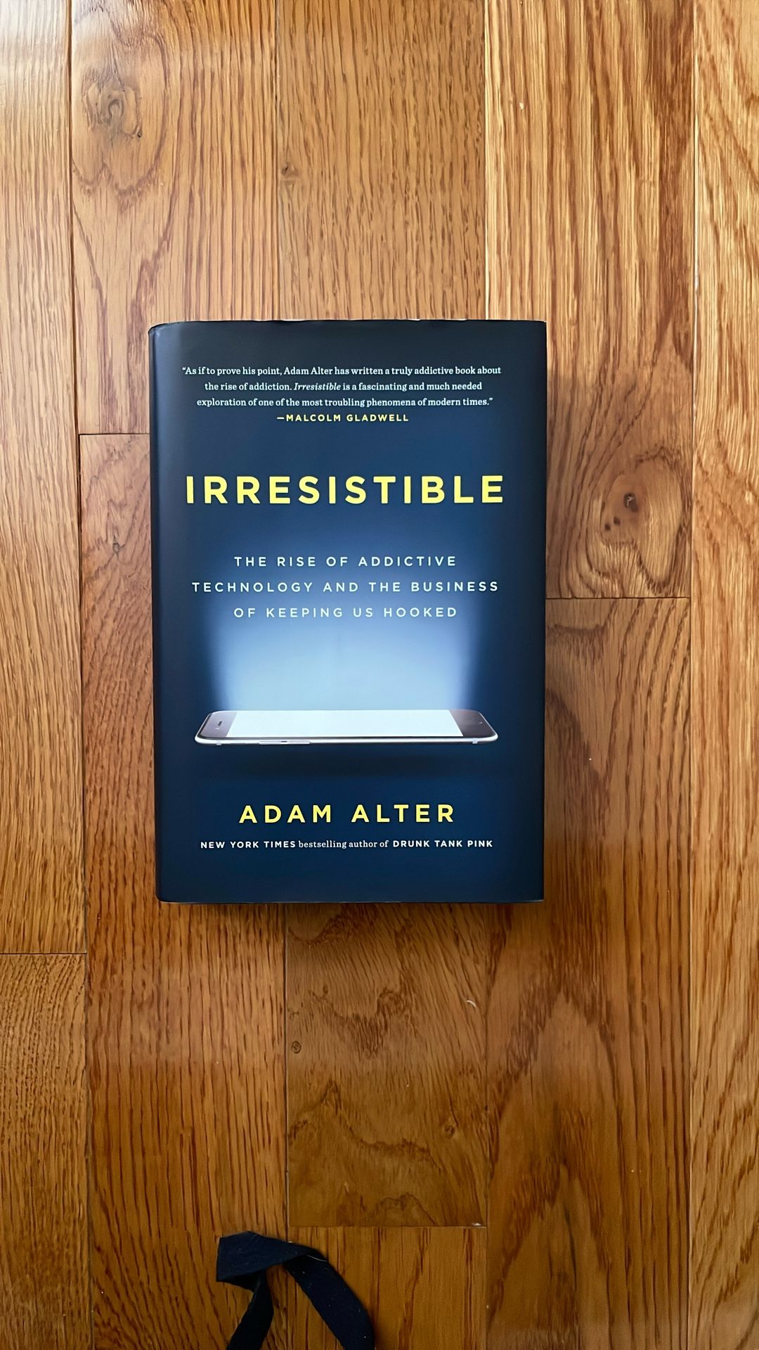 Irresistible: The Rise of Addictive Technology and the Business of Keeping Us Hooked