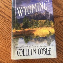 WYOMING the Four novels Of Love In Frontier Forts