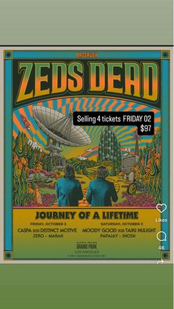 Zeds Dead Concert Tickets – Friday Oct 2