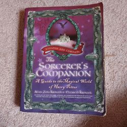 The Sorcerer's Companion: A Guide to the Magical World of Harry Potter by Allan Zola Kronzek & Elizabeth Kronzek