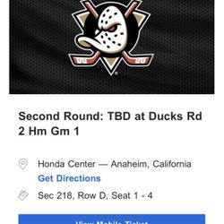 Ducks Tickets Round 2 Game 3 Section 218