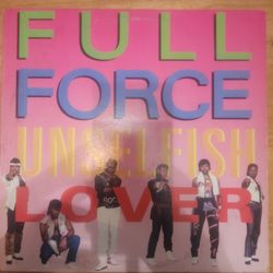 Full Force - Unselfish Lover