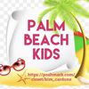 Palm Beach Kids 🌴