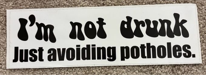 Funny car bumper sticker