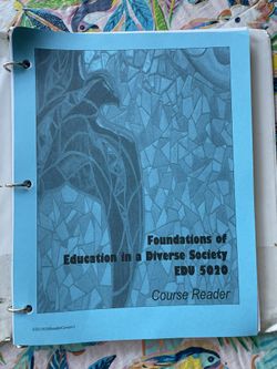 Cal Poly Pomona EDU 5020: Foundations of Education in a Diverse Society - Course Reader By Casimir/Larriva