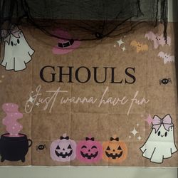 Ghouls Just Wanna Have Fun Photo Backdrop/banner