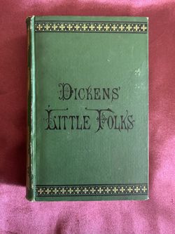 Dicken's Little Folks ; Copyright 1930ish