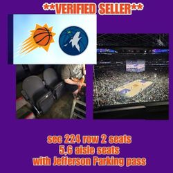 Suns VS T-Wolves W/PARKING PASS 