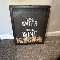 Save Water Drink Wine Cork Shadowbox