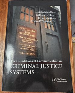The Foundations Of Communication In Criminal Justice Systems