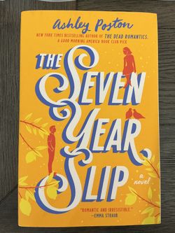 New The Seven Year Slip By Ashley Poston