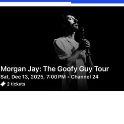 2 Morgan Jay Tickets 