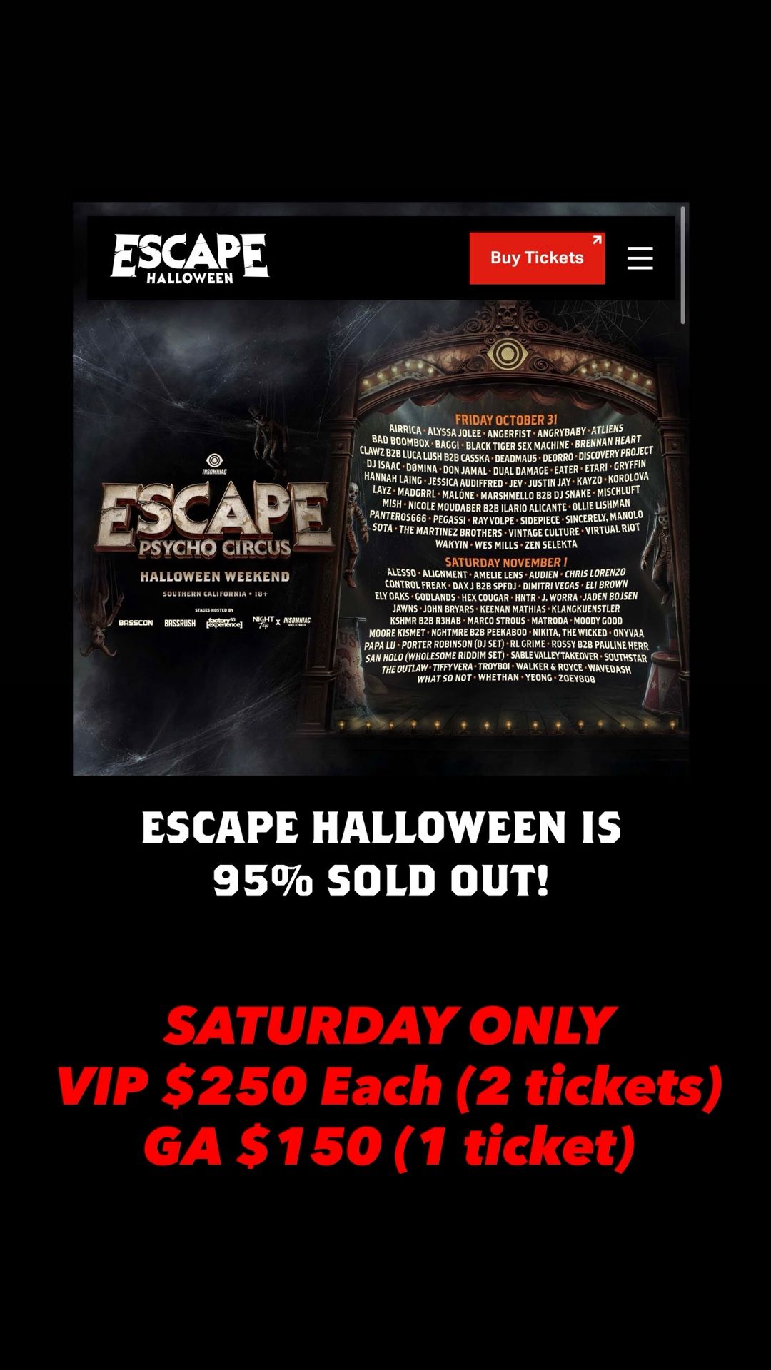 Vip In General Tickets For Escape. Saturday Only.