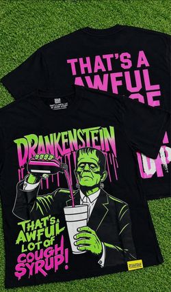 Frankenstein cough syrup shirt 1.1 $30