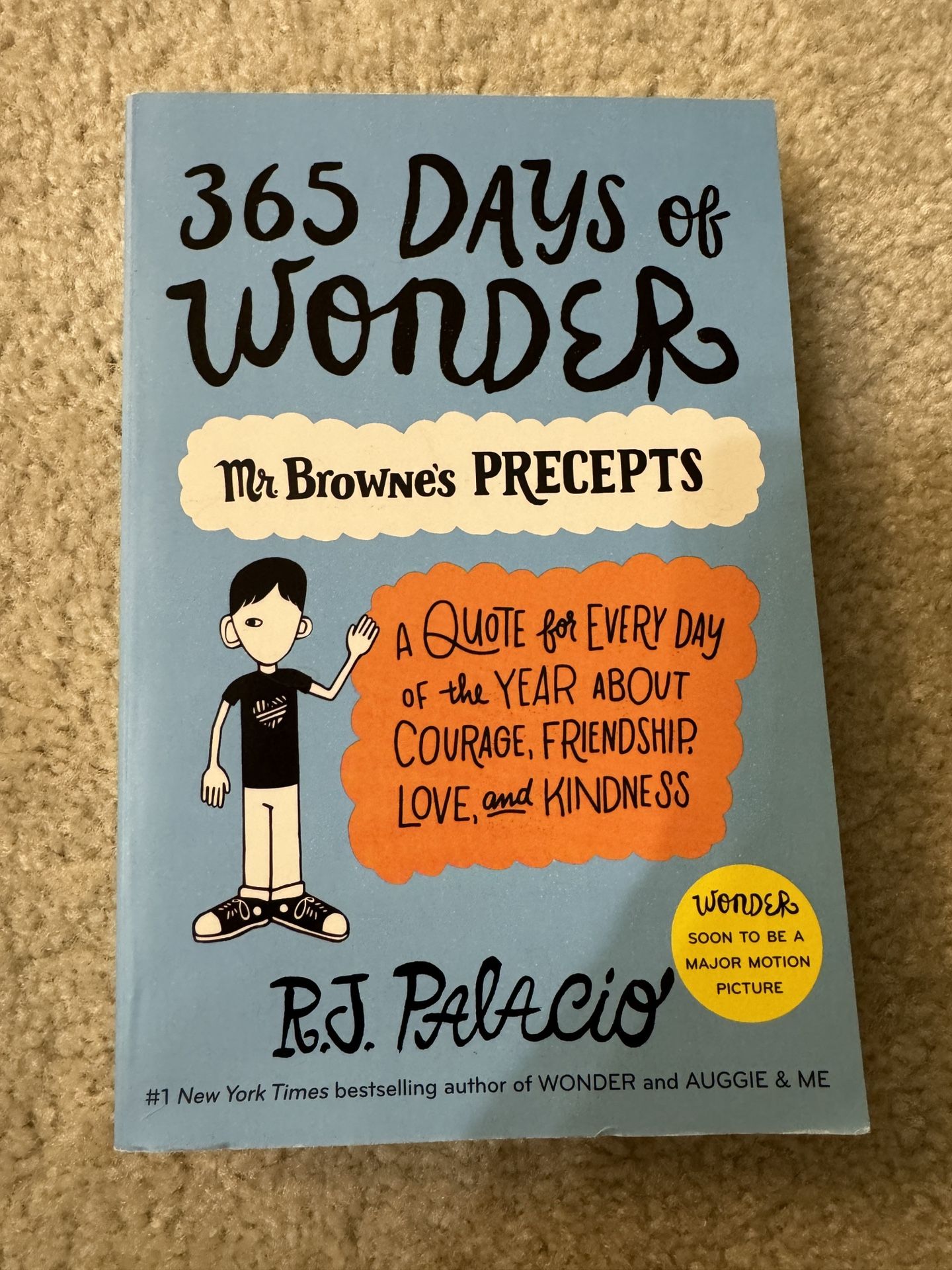 Bestseller Book 365 Days Of Wonder Quotes Courage Friendship Love Kindness