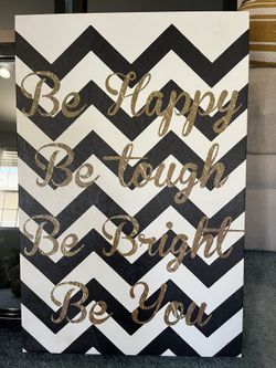 Be Happy, Be Tough, Be Bright, Be You Print