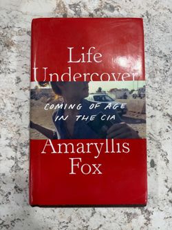 Life Undercover Amaryllis Fox 2019 First Edition Hardcover CIA Memoir Espionage