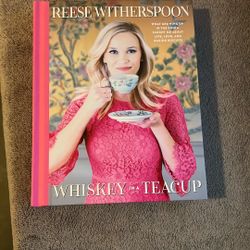 Reese Witherspoon Whiskey In A Tea Cup Book